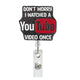 Don’t Worry, I Watched a YouTube Video Once” Badge Reel