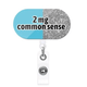 Common Sense Badge Holder
