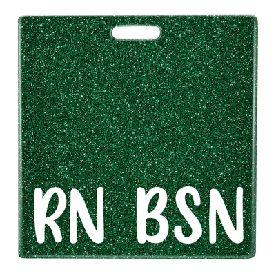 RN BSN Glitter Green Badge Buddy