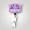 Baddie On Duty