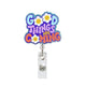 Good Things Are Coming Badge Reel