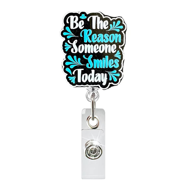 Be the Reason Someone Smiles Badge Reel