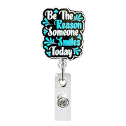 Be the Reason Someone Smiles Badge Reel