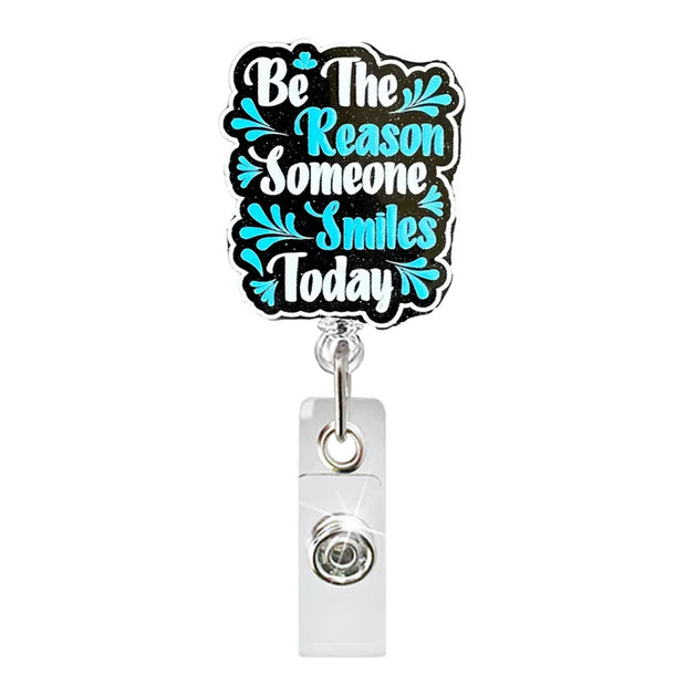 Be the Reason Someone Smiles Badge Reel