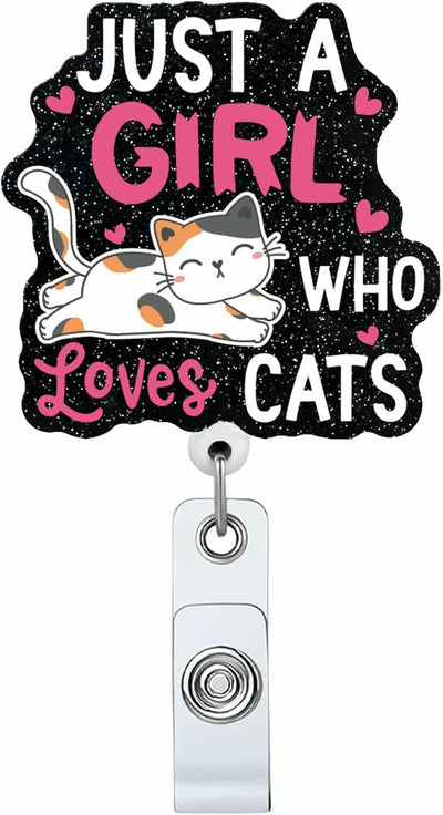 Just a Girl Who Loves Cats Badge Reel