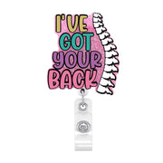I’ve Got Your Back Badge Reel