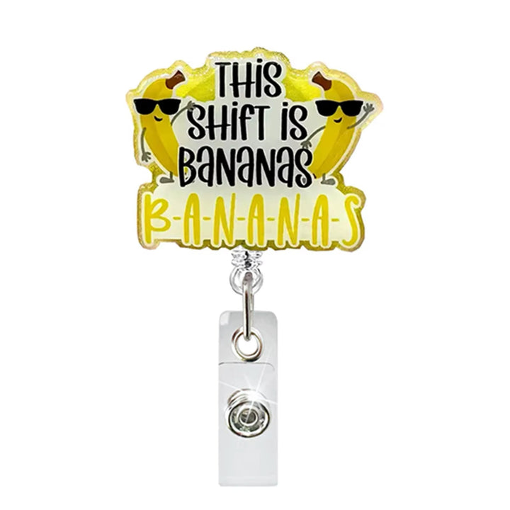 This Shift Is Bananas Badge Reel