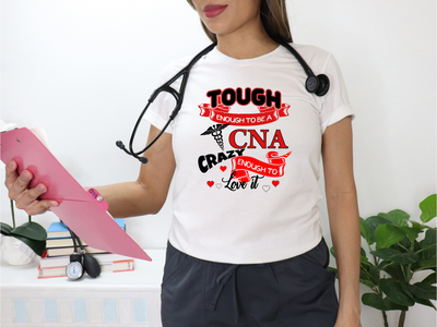 Tough CNA T-Shirt