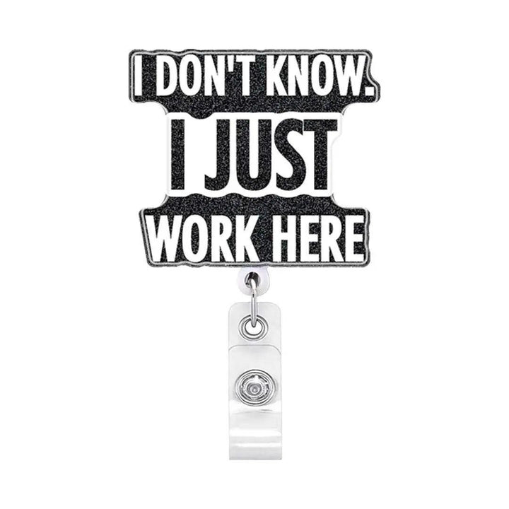 I Just Work Here - Scrubs Galore Uniforms 